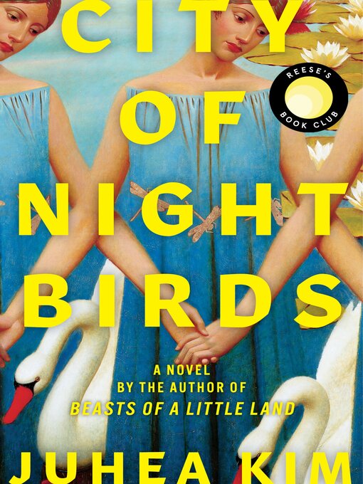 Title details for City of Night Birds by Juhea Kim - Available